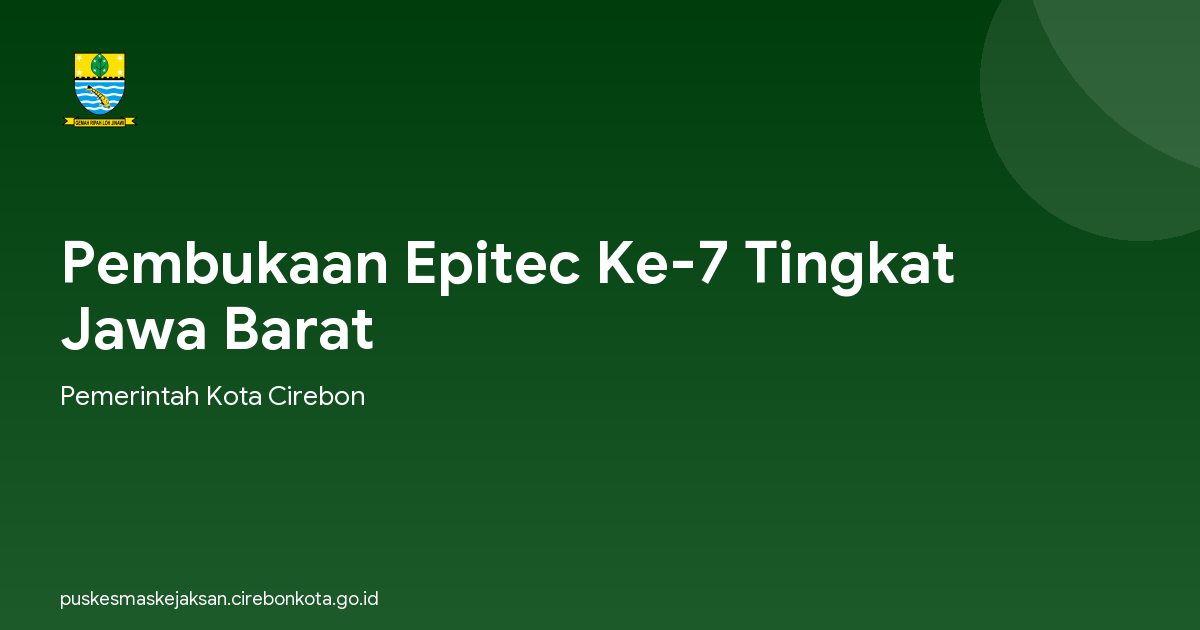 Pembukaan Epitec Ke-7 Tingkat Jawa Barat