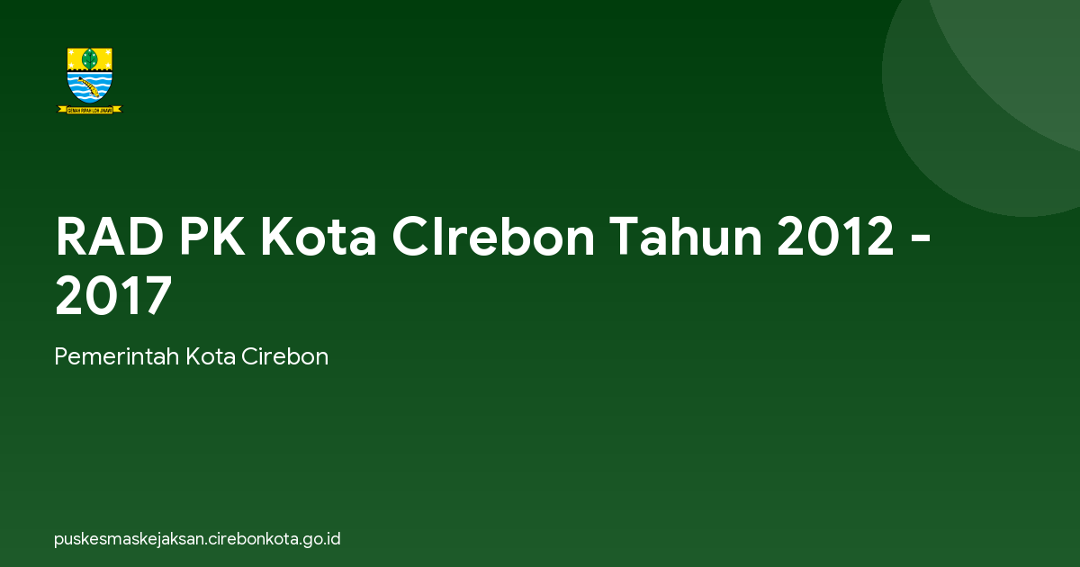 RAD PK Kota CIrebon Tahun 2012 - 2017