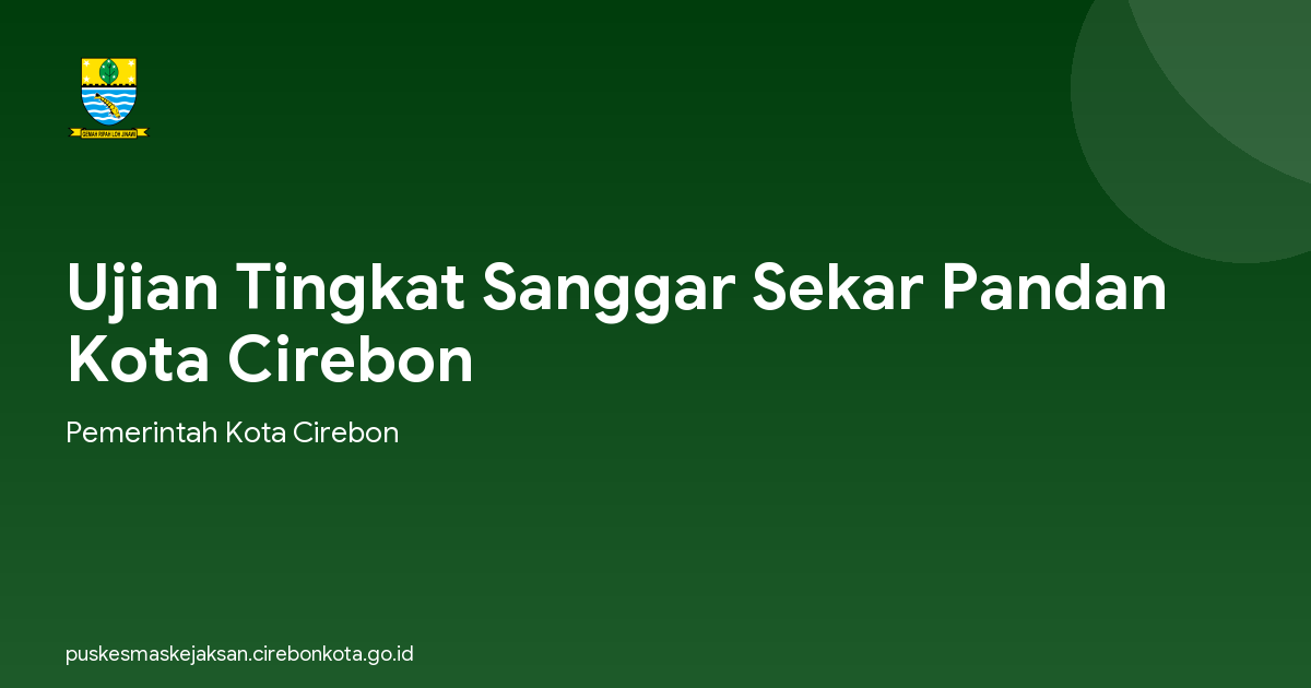Ujian Tingkat Sanggar Sekar Pandan Kota Cirebon